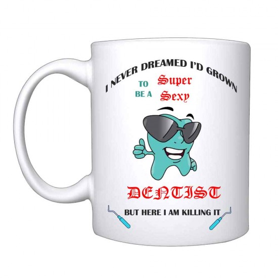 Cool Dentist Coffee Mug Cool Dentist Coffee Mug Zahnsply Dental Coffee Mugs Rs.178.57
