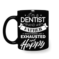 Dentist Father Black Coffee Mug