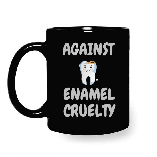 Enamel Cruelty Black Coffee Mug Zahnsply Dental Coffee Mugs Rs.223.21