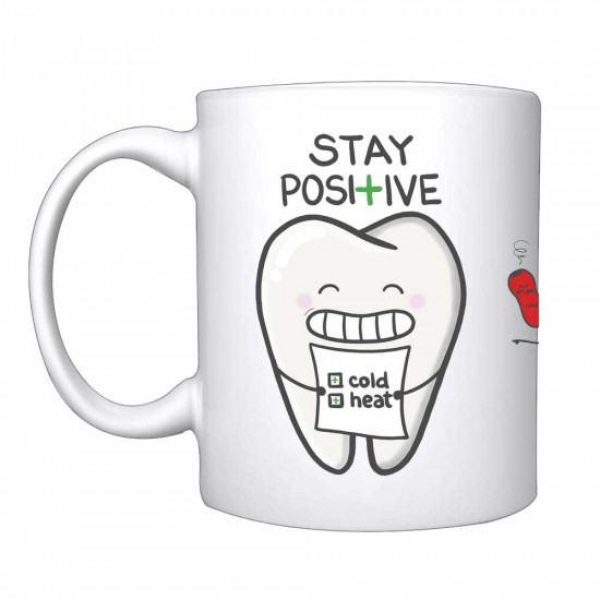 Stay Positive Coffee Mug Zahnsply Dental Coffee Mugs Rs.178.57