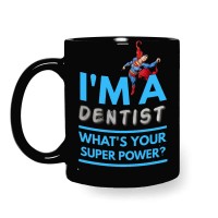 Super Dentist Black Coffee Mug